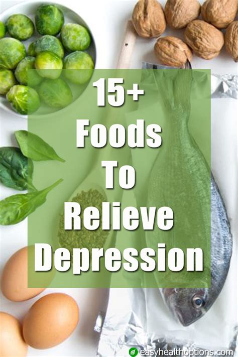 15 Foods To Relieve Depression Easy Health Options