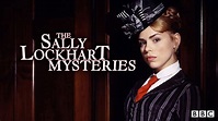 Watch The Sally Lockhart Mysteries Online | Stream Season 1 Now | Stan
