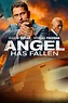 Angel Has Fallen (2019) - Posters — The Movie Database (TMDB)