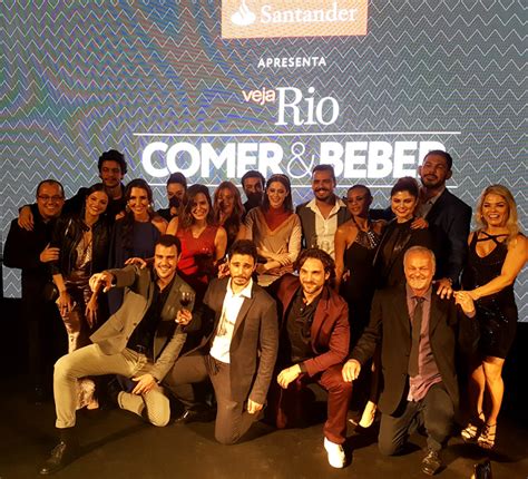 Festa De Premiação Da Veja Rio Comer And Beber 2017 A Cara Do Rio