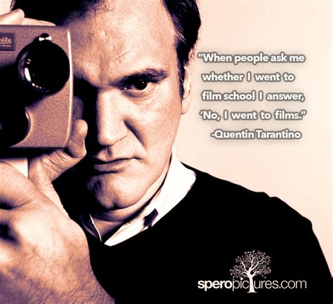 Quentin Tarantino On Film School Los Angeles Film School Filmmaking