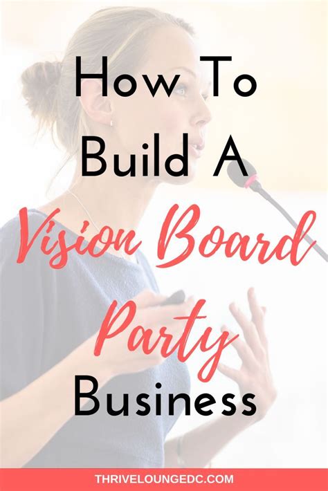 How To Build A Vision Board Party Business — Thrive Lounge Vision