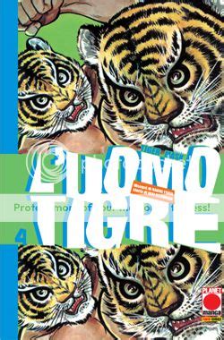 L Uomo Tigre By Ikki Kajiwara Takeshi Tamiya Naoki Tsuji