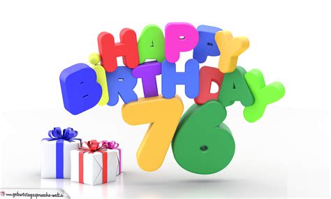 Happy Birthday 76 Geburtstag Geburtstagssprüche Welt