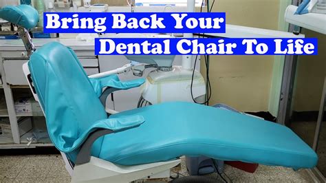 Dental Chair Maintenance Reupholstering With Leather Youtube