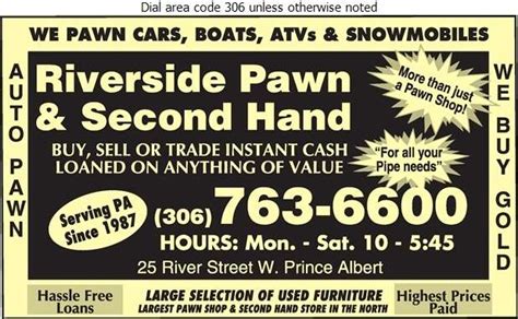 Riverside Pawn And Second Hand Store In Prince Albert Sk Mysask411