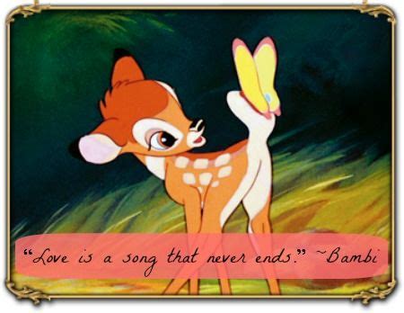 Explore our collection of motivational and famous quotes by authors you know and love. 20 of the Best Disney Love Quotes | Disney, Bambi disney and Bambi 1942