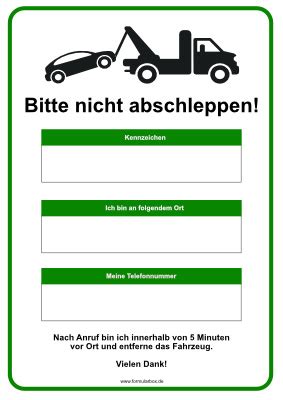 »ach, zukunft!«ich warf meine manschettenknöpfe ärgerlich auf den tisch.»wer rechnet heute noch mit zukunft! Schild: Bitte nicht abschleppen! | Pdf-Vorlage zum Ausdrucken