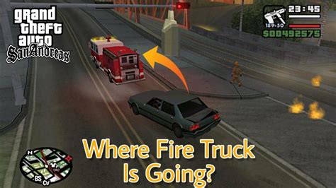Where Fire Truck Is Going Gta San Andreas Youtube