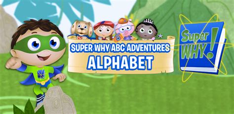 Super Why Abc Adventuresappstore For Android