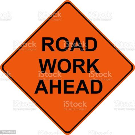 Road Work Ahead Traffic Warning Sign Stock Illustration Download