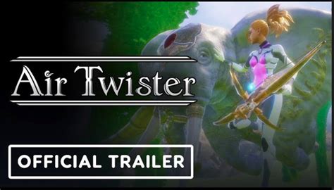 Air Twister Official Launch Trailer