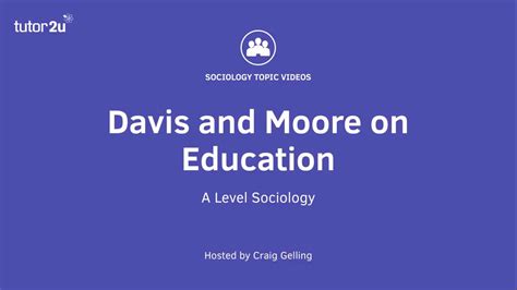 davis and moore on education youtube