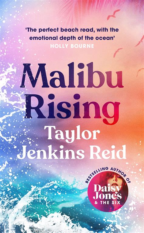 Malibu Rising The New Novel From The Bestselling Author Of Daisy Jones