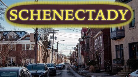 Schenectady Ny A Brief Overview Youtube
