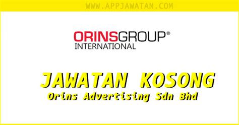 Warisan advertising sdn bhd is a advertising based in wangsa maju, kuala lumpur. Jawatan Kosong di Orins Advertising Sdn Bhd - 27 September ...
