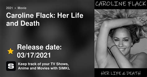Caroline Flack Her Life And Death 2021