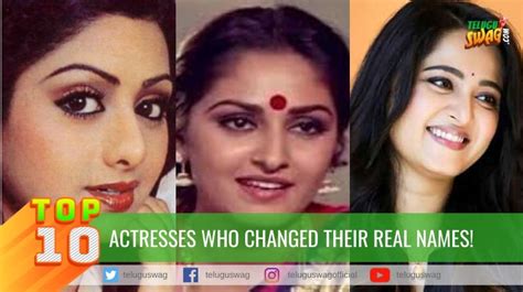 This list includes the names of women who were born in andhra pradesh, out of which one comes from the megastar family! top 10 actresses who changed their real names! | Telugu Swag