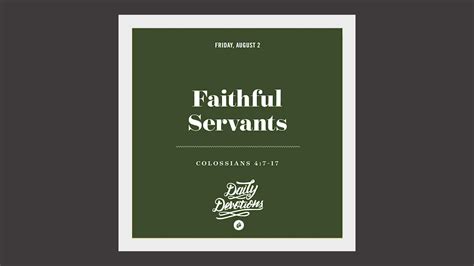 Faithful Servants Daily Devotion Youtube