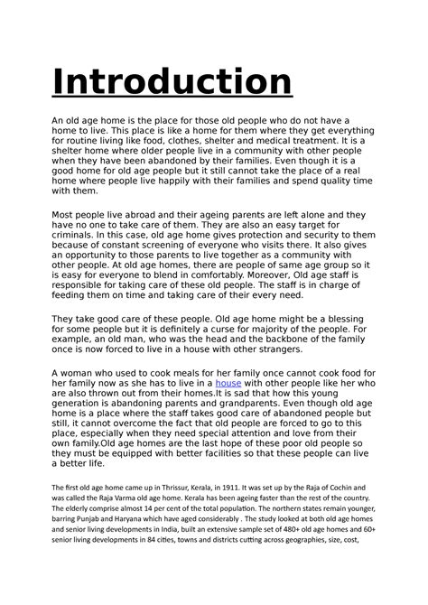 Old age home introduction - Introduction An old age home is the place