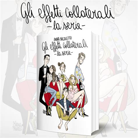 [cover reveal] gli effetti collaterali la serie di anna nicoletto la casa dei libri di sara