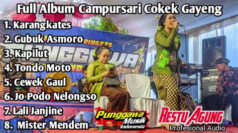 Album Campursari Cokek Punggawa Musik Restu Agung Audio Youtube