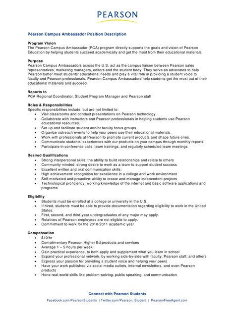 Have you endured with traditional pattern of resume, get something new here. Pearson Campus Ambassador Job Description
