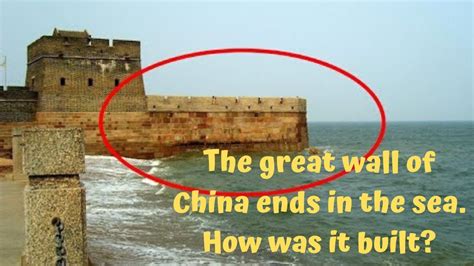 The Great Wall Of China Ends In The Sea How Was It Built Youtube