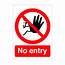 No Entry Sign  GJ Plastics Health And Safety Signage
