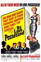 Movie: ”By Love Possessed (1961) Starring Lana Turner, Barbara Bel ...