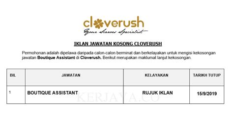Senarai kerja kosong terkini di seluruh malaysia (& singapura). Jawatan Kosong Terkini Cloverush ~ Boutique Assistant ...