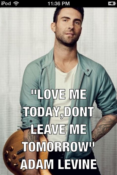 Adam Levine Quotes Life. QuotesGram