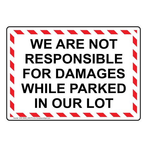 Security Notice Sign We Are Not Responsible For Damages While