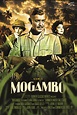 Mogambo (1953) - TCM poster | john ford | Pinterest