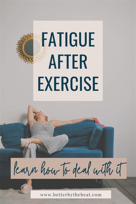 How To Deal With Fatigue After Exercise Better By The Beat
