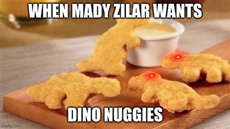 Image Tagged In Dino Nuggets Imgflip