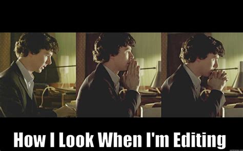 Editing Sherlock Style Quickmeme