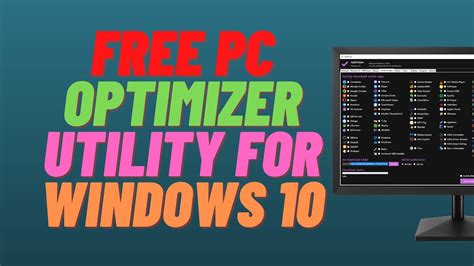 Free Pc Optimizer Utility For Windows 10 Youtube