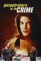 Perpetrators of the Crime (película 2000) - Tráiler. resumen, reparto y ...