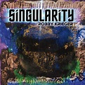 Robby Krieger - Singularity (2013, CD) | Discogs
