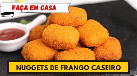 Nuggets De Frango Caseiro Youtube