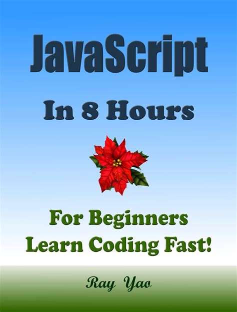 Buy Javascript In Hours For Beginners Learn Coding Fast Js Programming Language C Course