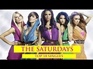 The Saturdays - TOP 18 Singles - YouTube