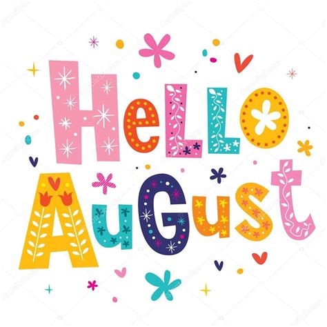 Olá Agosto único Lettering Cartão De Saudação Hello August Welcome