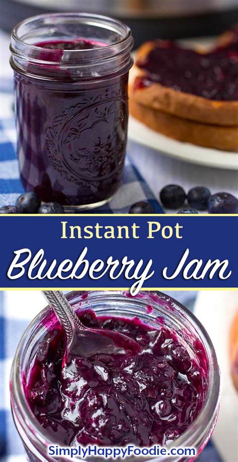 Allow to sit for 10 minutes. Instant Pot Blueberry Jam | Simply Happy Foodie | Instant ...