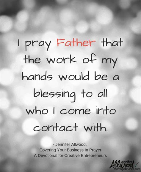 Ask for god to give you the grace to be a good steward, so you can use the resources that have been committed to you for good. Covering Your Business in Prayer: A Devotional for the ...