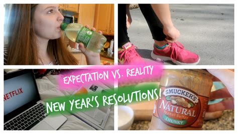 Expectation Vs Reality New Years Resolutions Youtube