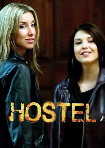 Is Hostel On Netflix UK Where To Watch The Movie New On Netflix UK