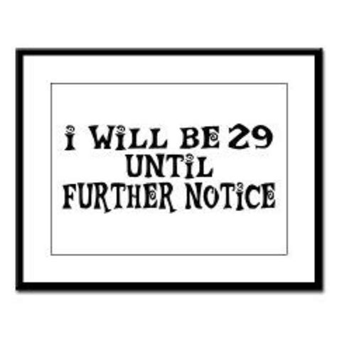 29th Birthday Birthday Quotes 29 Birthday Quotes Funny Happy 29th