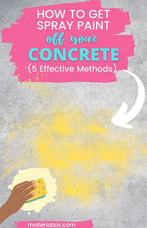 How To Get Spray Paint Off Concrete 5 Effective Methods